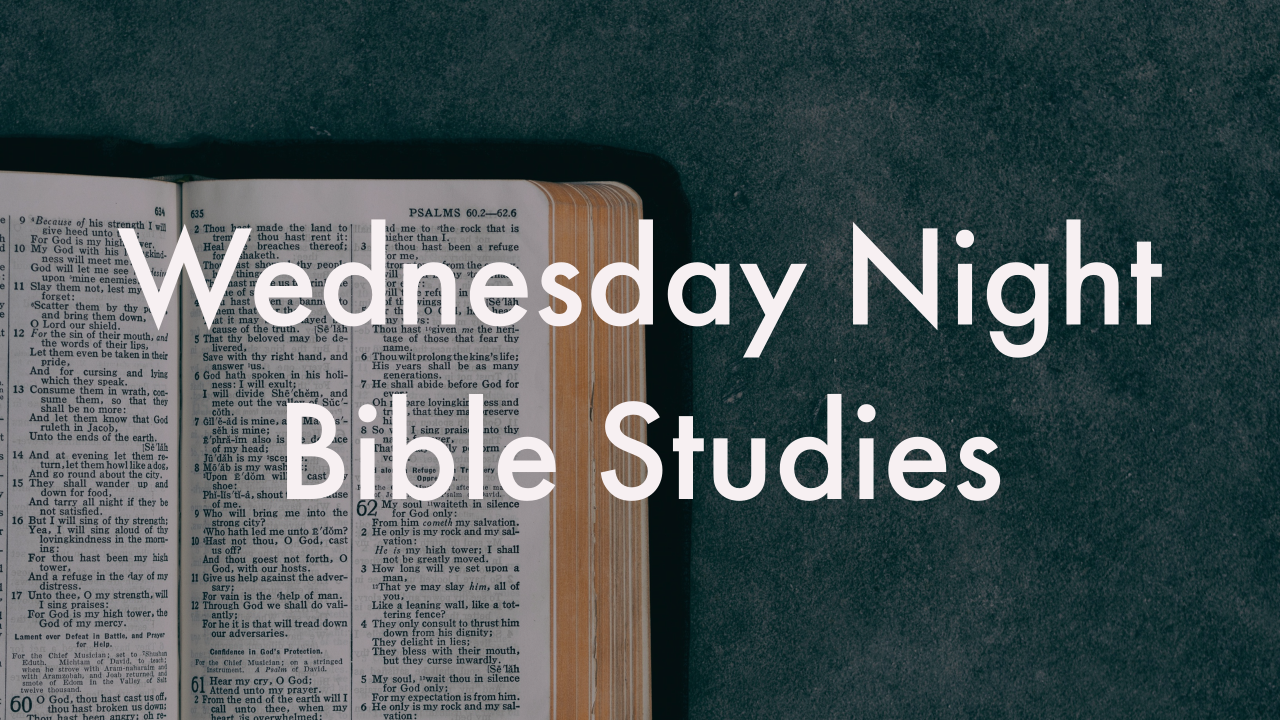 Wednesday Night Bible Study - August 31, 2022